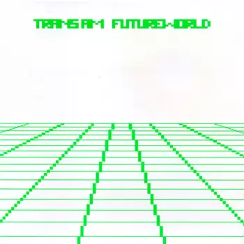 Trans Am: Futureworld