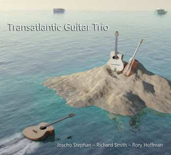 Album Transatlantic Guitar Trio: Transatlatic Guitar Trio