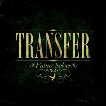Album Transfer: Future Selves