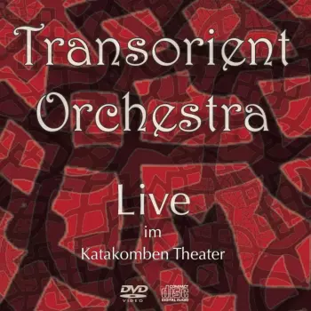 Transorient Orchestra: Live Im Katakomben Theater