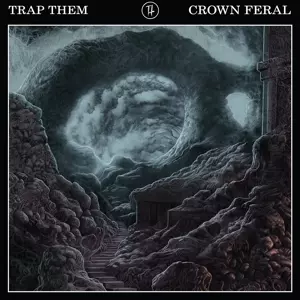 Trap Them: Crown Feral
