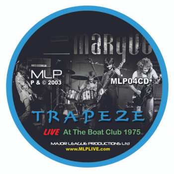 CD Trapeze: Live At The Boat Club 1975 355513