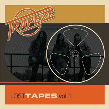 Album Trapeze: Lost Tapes Vol. 1