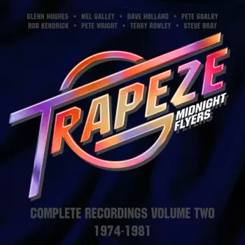 Trapeze: Midnight Flyers-complete Recordings Vol.2