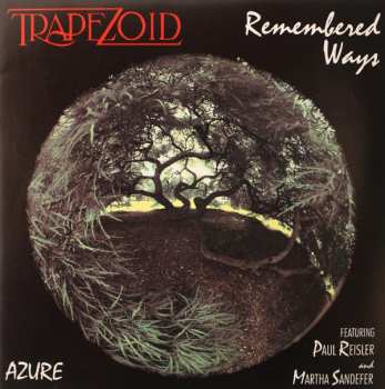 Album Trapezoid: Remembered Ways