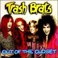 Album Trash Brats: Out Of The Closet