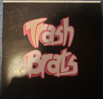 LP Trash Brats: Trash Brats 539561