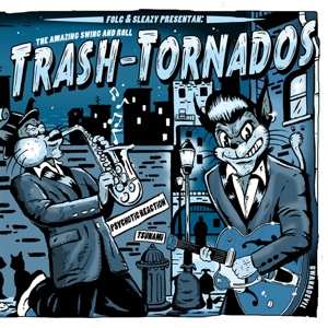 Album Trash-Tornados: 7-amazing Swing And Roll