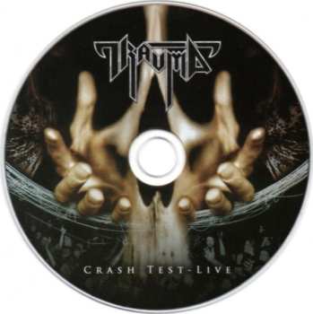 CD Trauma: Crash Test - Live