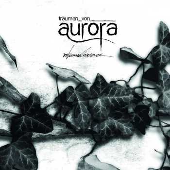 Träumen Von Aurora: Rekonvaleszenz