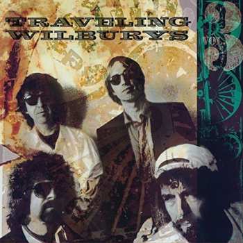 Album Traveling Wilburys: Vol. 3