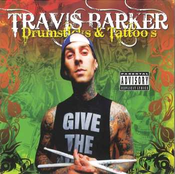 Album Travis Barker: Drumsticks & Tattoos