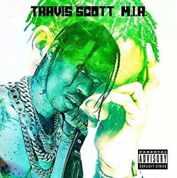 Album Travis Scott: M.I.A