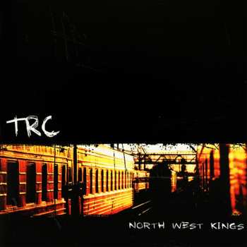 Album TRC: North West Kings