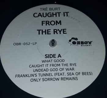 LP Tré Burt: Caught It From The Rye 137310