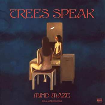 Album Trees Speak: Mind Maze