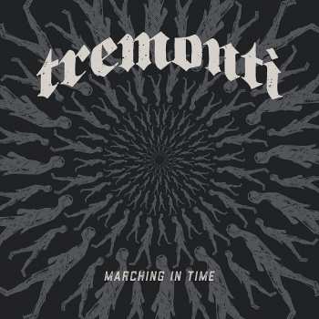 Album Tremonti: Marching In Time
