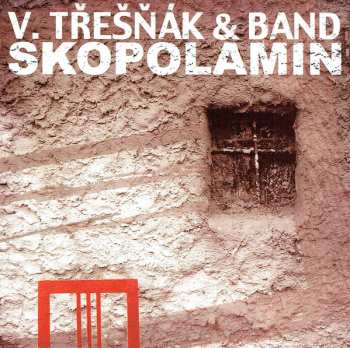 Album Třešňák Band: Skopolamin