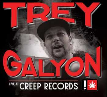 Album Trey Galyon: Live At Creep Records