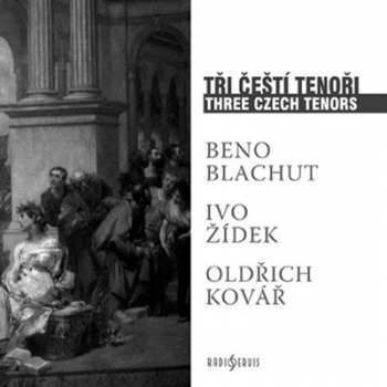 Album Beno Blachut: Tři čeští tenoři