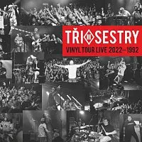 Album Tři Sestry: Vinyl Tour Live 2022–1992