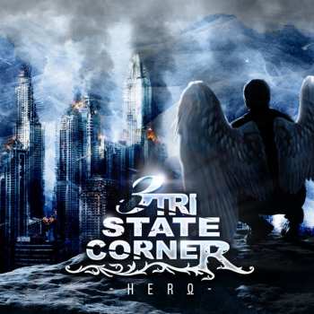 Album Tri State Corner: Hero