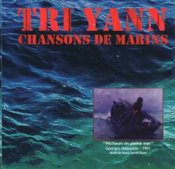 CD Tri Yann: Chansons De Marins