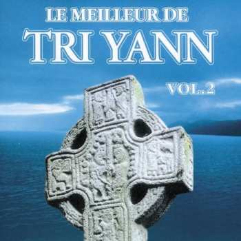 Album Tri Yann: Le Meilleur De Tri Yann Vol. 2