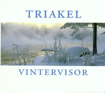 Triakel: Vintervisor