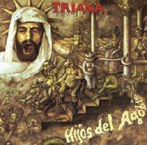 Album Triana: Hijos Del Agobio