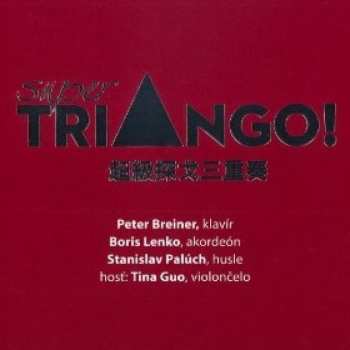 Album Triango Trio: Super Triango
