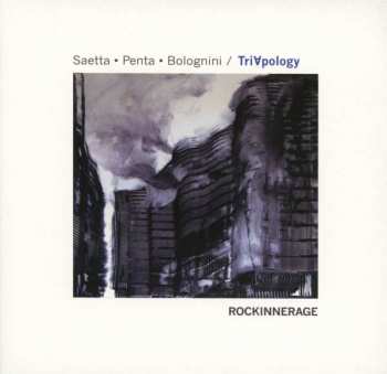 Album TriApology: Rockinnerage