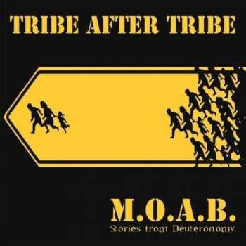 Album Tribe After Tribe: M.O.A.B.