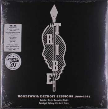 Album Tribe: Hometown: Detroit Sessions 1990-2014