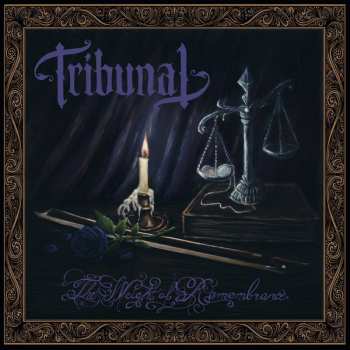 Album Tribunal: The Weight Of Remembrance 