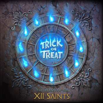 Album Trick or Treat: The Legend Of The XII Saints