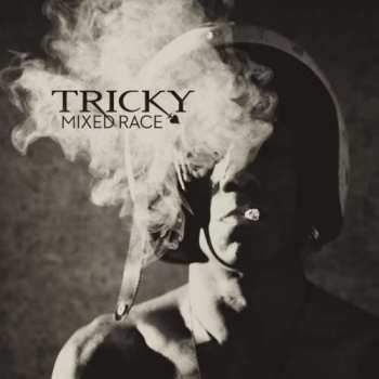 Album Tricky: Mixed Race