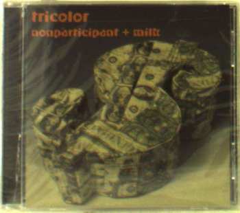 Album Tricolor: Non-participant And Mil