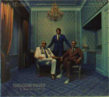 Album Triggerfinger: By Absence Of The Sun