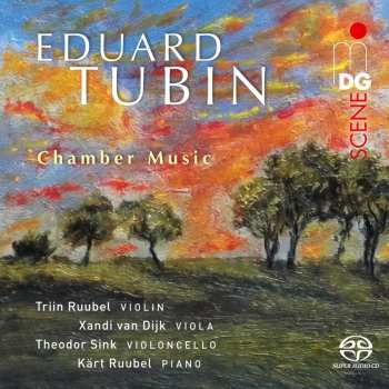 7SACD Triin Ruubel: Tubin: Chamber Music