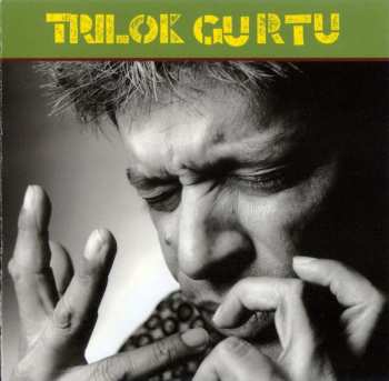 Album Trilok Gurtu: Broken Rhythms