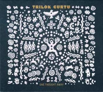 Album Trilok Gurtu: One Thought Away