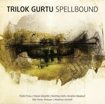 Album Trilok Gurtu: Spellbound