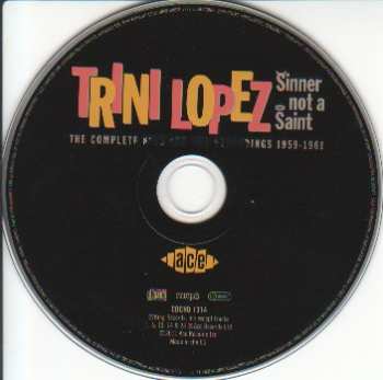 CD Trini Lopez: Sinner Not A Saint: The Complete King And DRA Recordings 1959 - 1961 231213