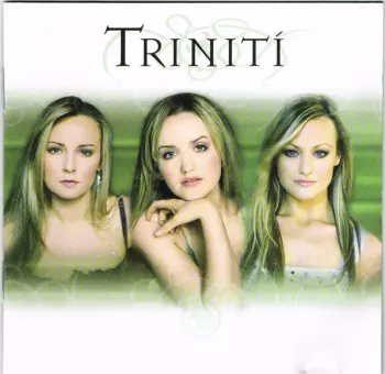 Triniti: Triniti