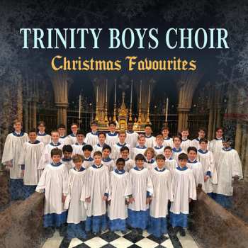 CD Trinity Boys' Choir: Christmas Favourites
