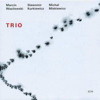 Album Marcin Wasilewski: Trio