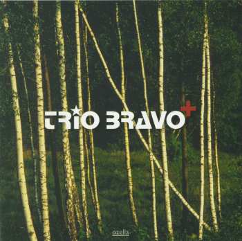 Album Trio Bravo+: Trio Bravo+