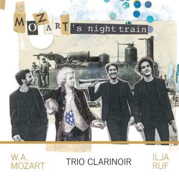Album Trio Clarinoir: Mozart’s Night Train