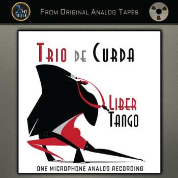 Album Trio de Curda: Liber Tango